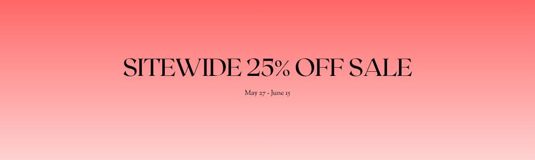 Sitewide 25% Off Sale